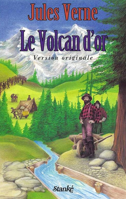 Le volcan d'or - Version originale - Jules Verne