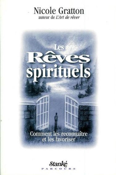 Livre Les rêves spirituels - Nicole Gratton (Livre d'occasion) - ISBN 2760405397