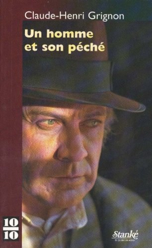 Livre Un homme et son péché (Claude-Henri Grignon) (Livre d'occasion) - ISBN 2760409465