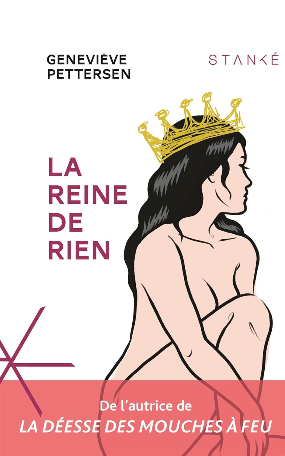 La reine de rien - Geneviève Patterson