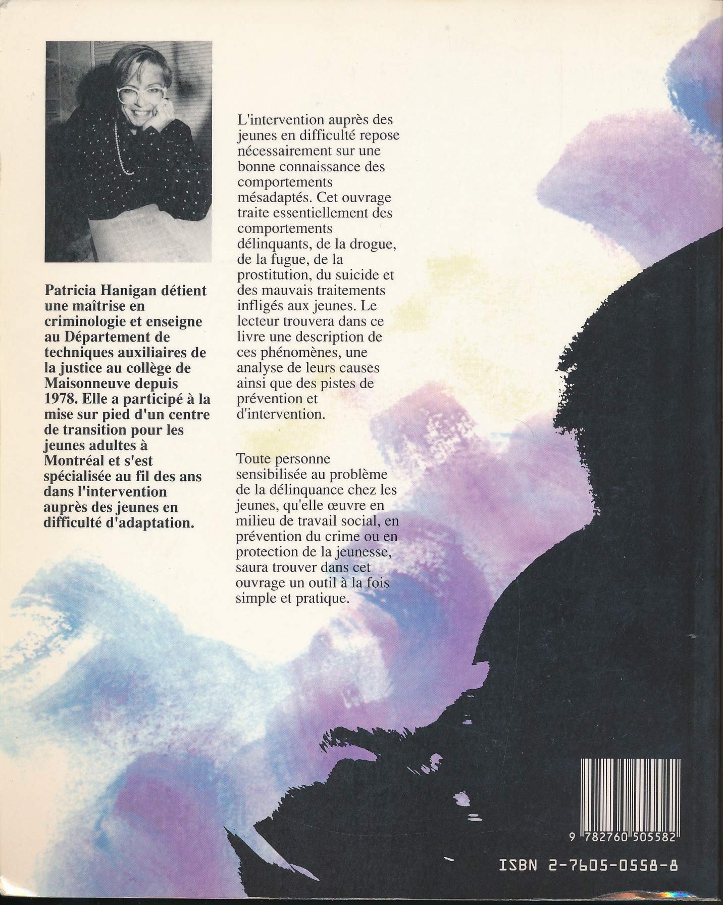 Livre La jeunesse en difficulté : Comprendre pour mieux intervenir - Patricia Hanigan (Livre d'oc...
