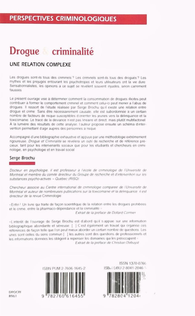 Livre Drogue et criminalité : Une relation complexe - Serge Brochu (Livre d'occasion) - ISBN 2760...