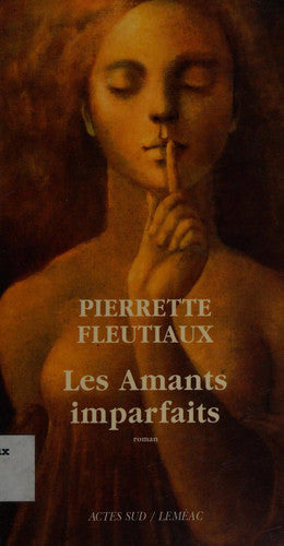 Livre Les amants imparfaits (Pierrette Fleutiaux) (Livre d'occasion) - ISBN 2760924858