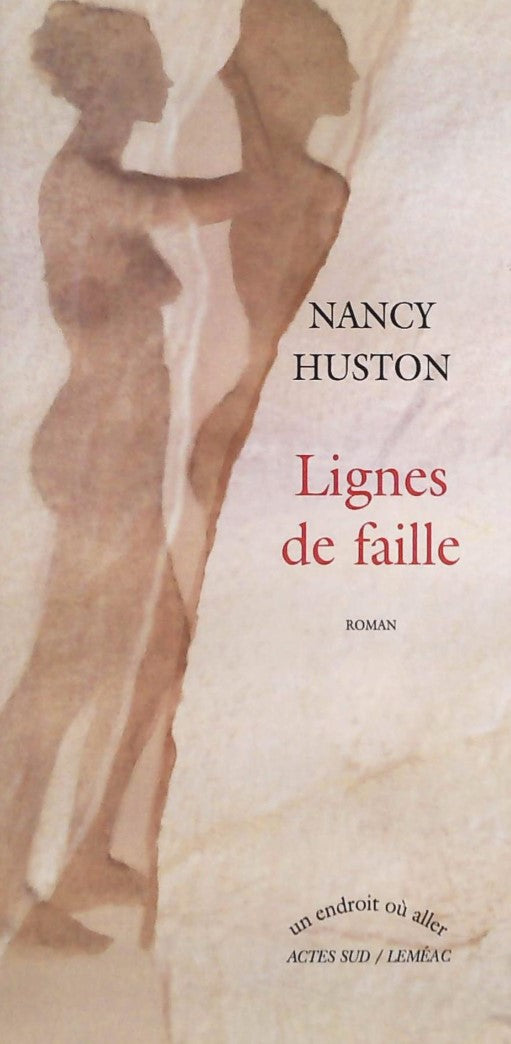 Livre Lignes de faille (Nancy Huston) (Livre d'occasion) - ISBN 2760926044