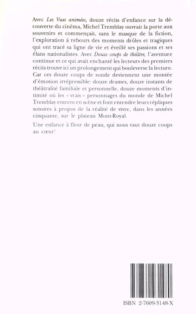 Livre Douze coups de théâtre: Récits - Michel Tremblay (Livre d'occasion) - ISBN 276093148X