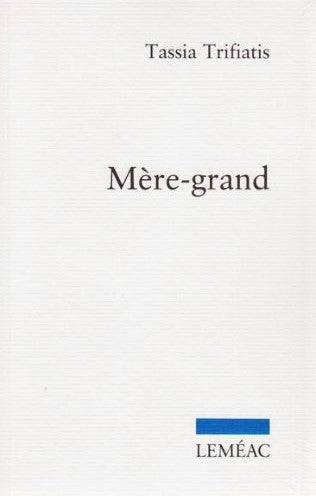 Livre Mère-grand - Tassia Trifiatis (Livre d'occasion)