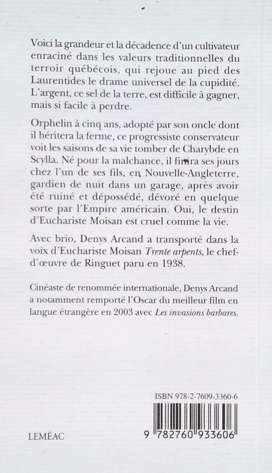 Livre Euchariste Moisan - Denys Arcand (Livre d'occasion) - ISBN 2760933601