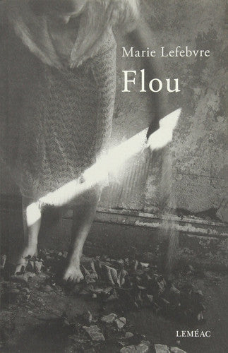 Livre Flou: roman (Marie Lefebvre) (Livre d'occasion) - ISBN 2760933822