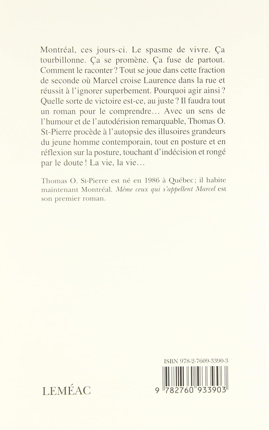 Livre Même ceux qui s'appellent Marcel - Thomas O. St-Pierre (Livre d'occasion) - ISBN 2760933903
