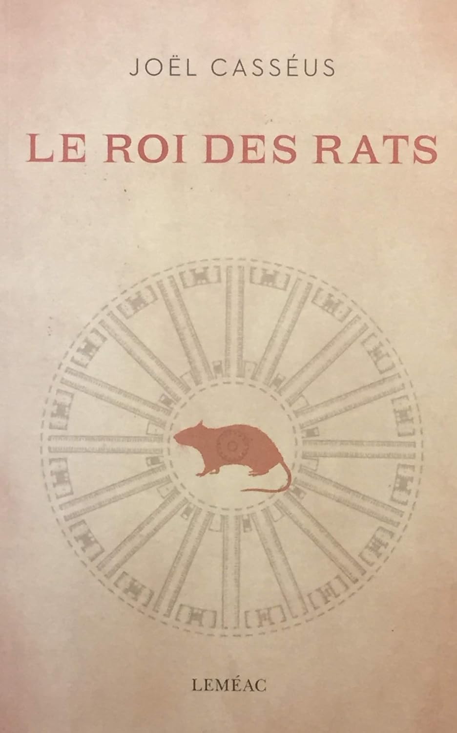 Livre ISBN 2760947017 Le roi des rats (Joël Casséus)