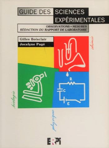 Livre Guide des sciences expérimentales - Gilles Bosclair (Livre d'occasion) - ISBN 2761306767