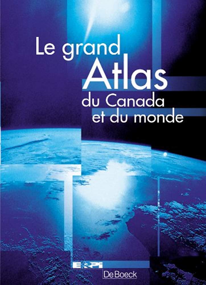 Livre Le grand Atlas du Canada et du monde - Collectif (Livre d'occasion) - ISBN 2761313941