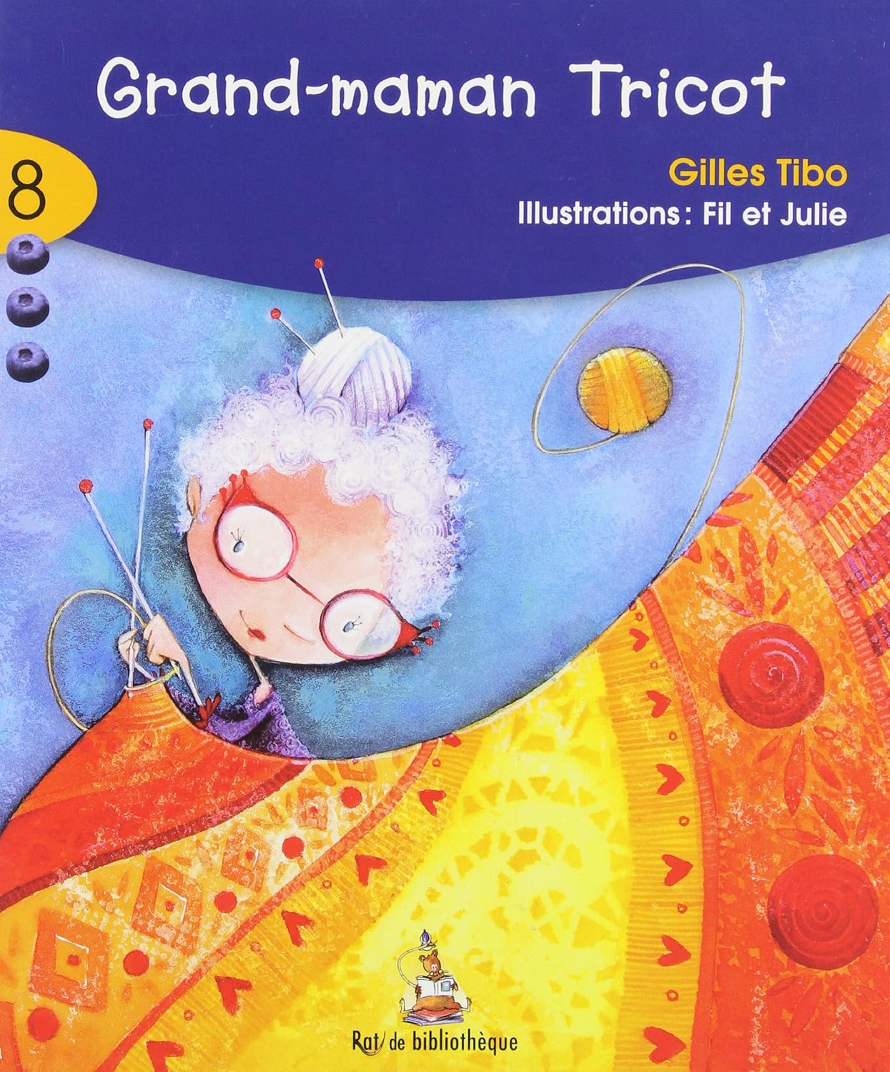 Livre Grand-maman Tricot - Gilles Tibo (Livre d'occasion)