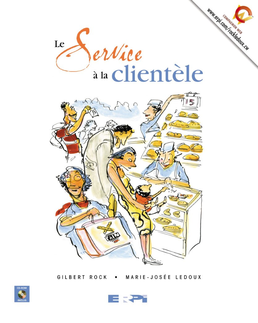 Livre Le service à la clientèle - Gilbert Rock (Livre d'occasion) - ISBN 2761317599