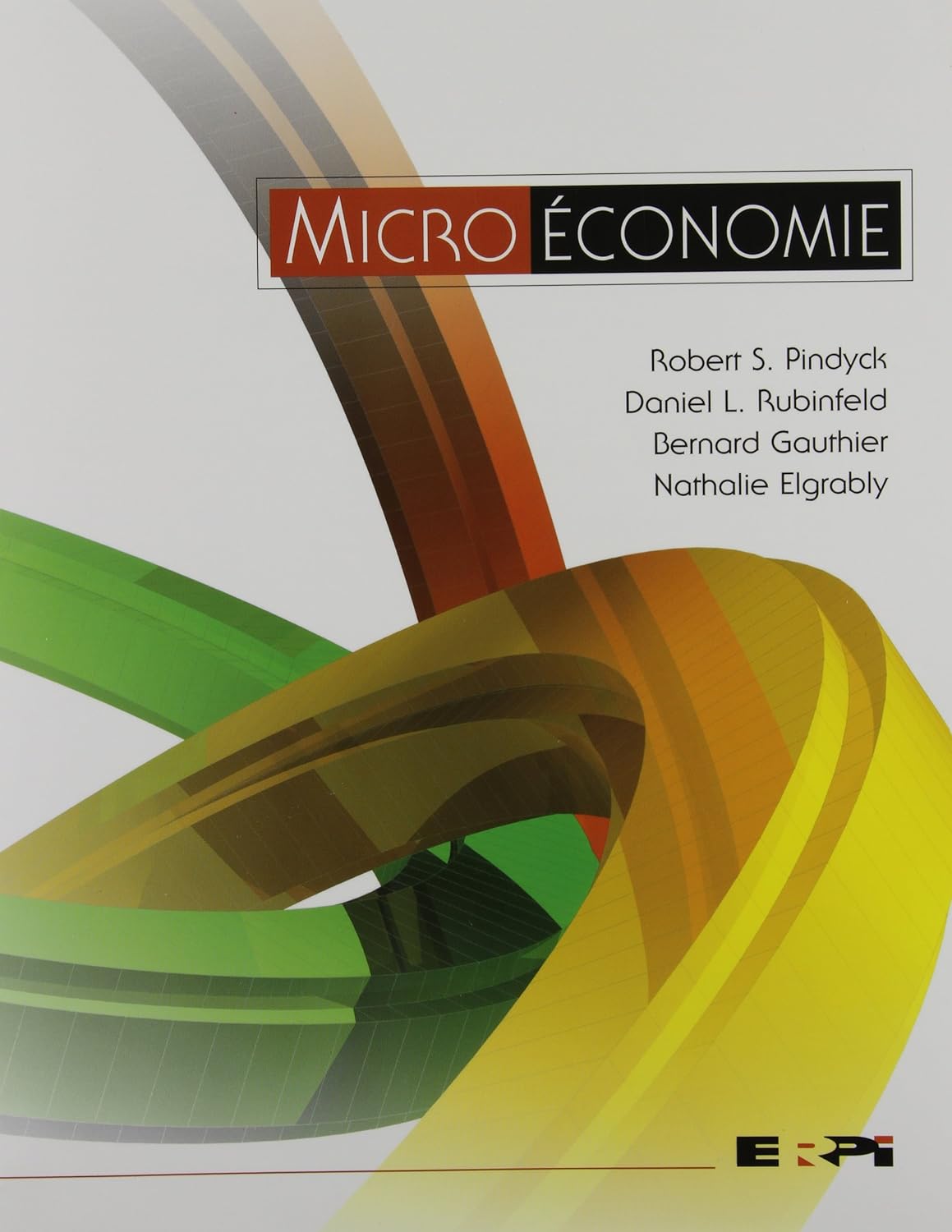 Livre ISBN 2761318374 Micro Économie (Robert S. Pindyck)