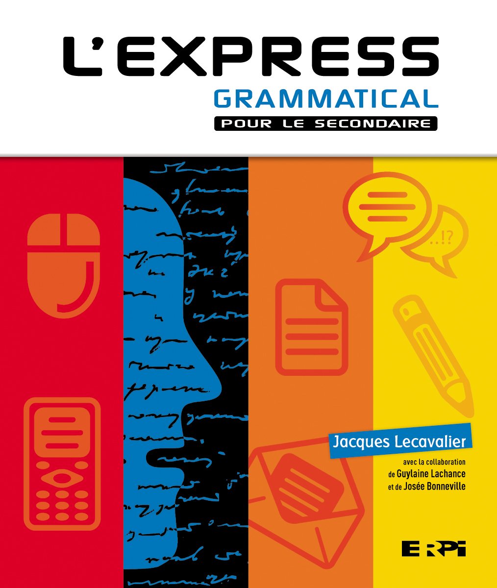 Livre L'express grammatical pour le secondaire - Jacques Lecavalier (Livre d'occasion)