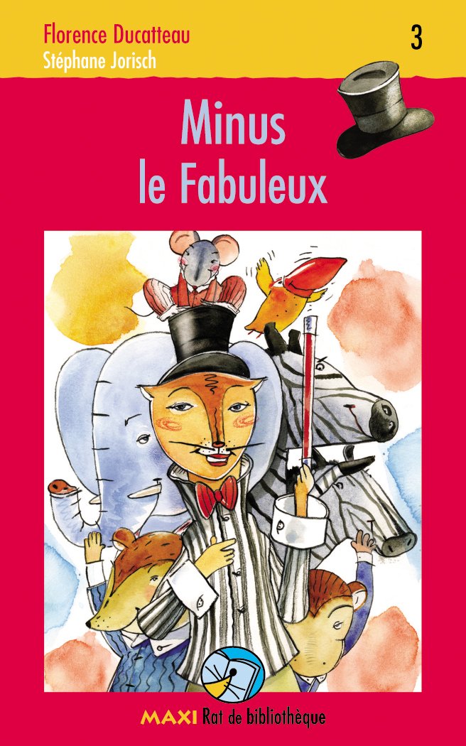 Livre ISBN 276132014X Maxi Rat de bibliothèque # 3 : Minus le fabuleux (Florence Ducatteau)