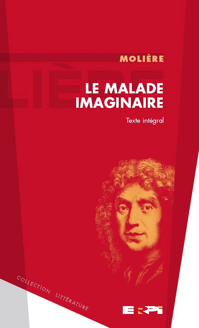 Livre Le Malade imaginaire - Molière (Livre d'occasion) - ISBN 2761322908
