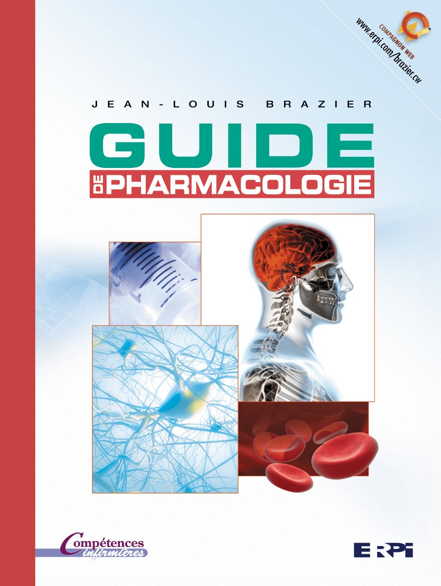 Livre Guide de pharmacologie - Jean-Louis Brazier (Livre d'occasion) - ISBN 2761326296