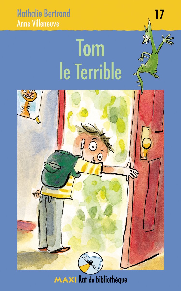 Livre Tom le terrible - Nathalie Bertrand (Livre d'occasion) - ISBN 2761328213