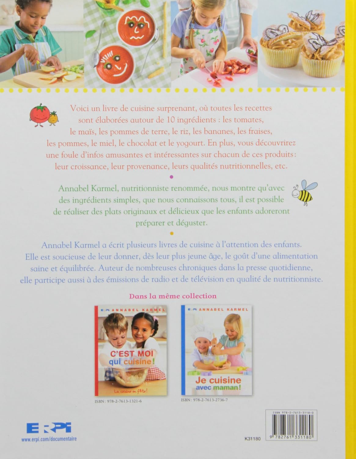 Livre Cuisinons ensemble! : Des recettes délicieuses autour de 10 ingrédients - Annabel Karmel (L...