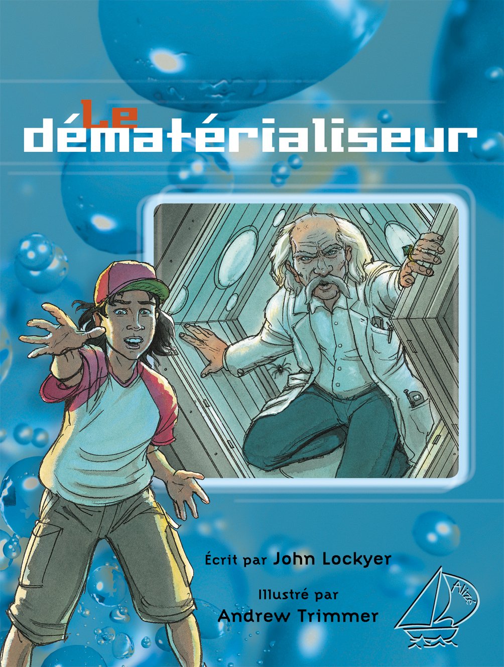 Livre Le dématérialiseur - John Lockyer (Livre d'occasion) - ISBN 2761334167