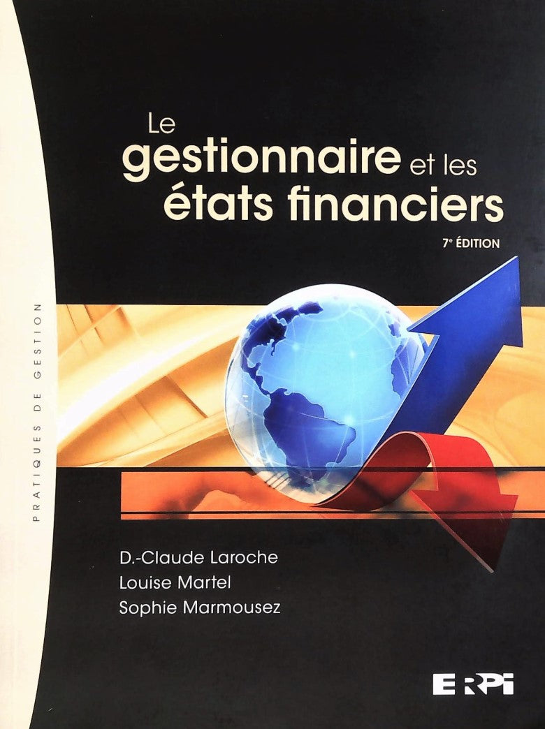 Livre Le gestionnaire et les états financiers (7e édition) (Livre d'occasion) - ISBN 2761339959