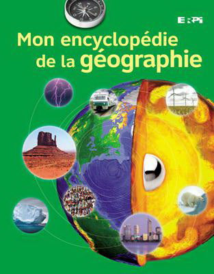 Mon encyclopédie de la géographie