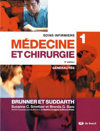 Soins Infirmiers, Médecine et Chirurgie # 1 : Généralités (5e édition)