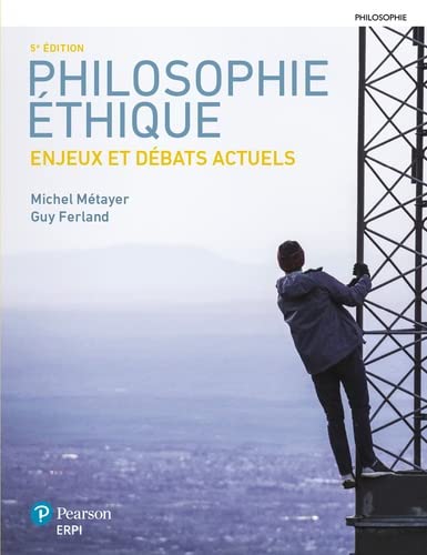 Livre La philosophie éthique (5e édition) (Michel Métayer, Guy Ferland) (Livre d'occasion) -...