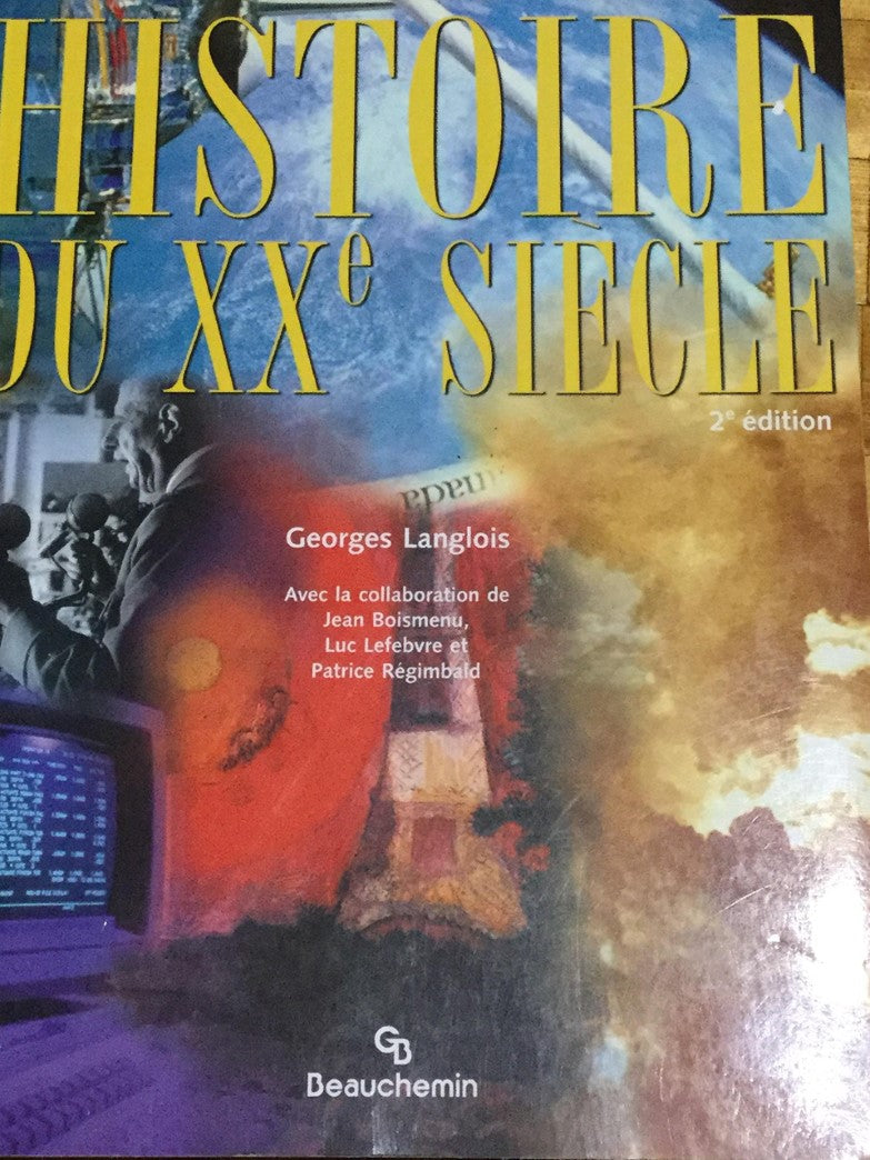 Livre Histoire du XXe Siècle (2e édition) - Georges Langlois (Livre d'occasion)
