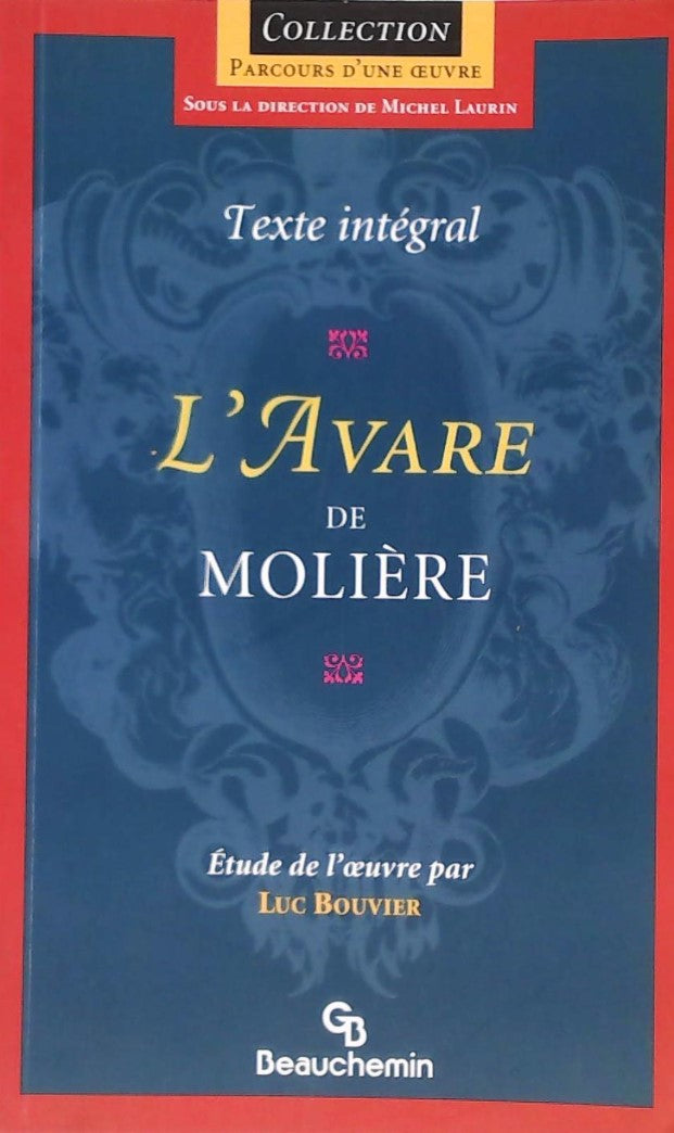 Livre Parcours d'une œuvre : L'avare (Molière) (Livre neuf) - ISBN 2761609948