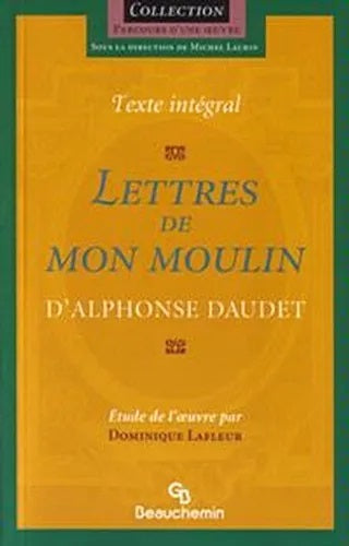 Livre Lettres de mon moulin - Alphonse Daudet (Livre d'occasion) - ISBN 2761612663