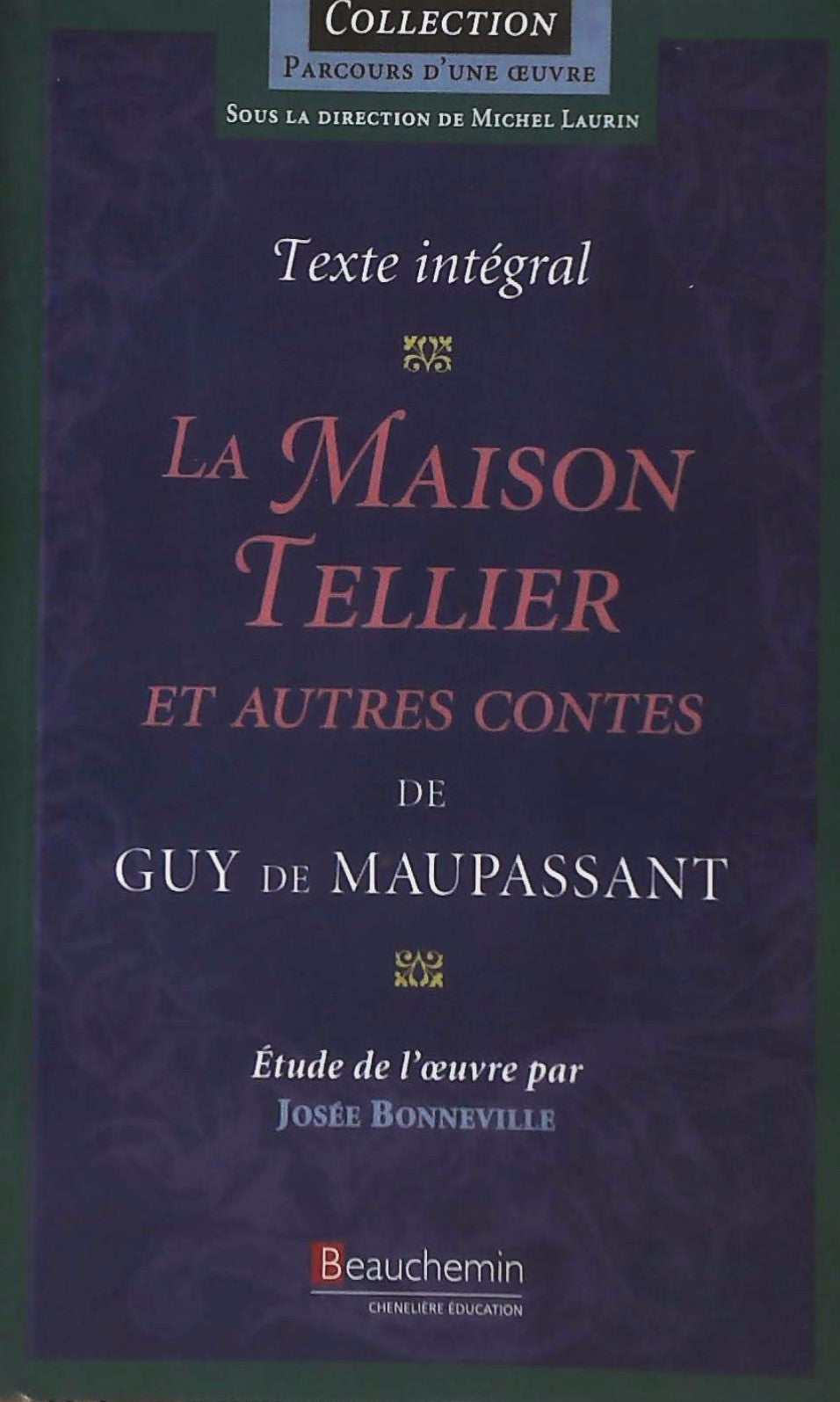 Livre La maison Tellier et autres contes - Guy de Maupassant (Livre d'occasion) - ISBN 2761613392