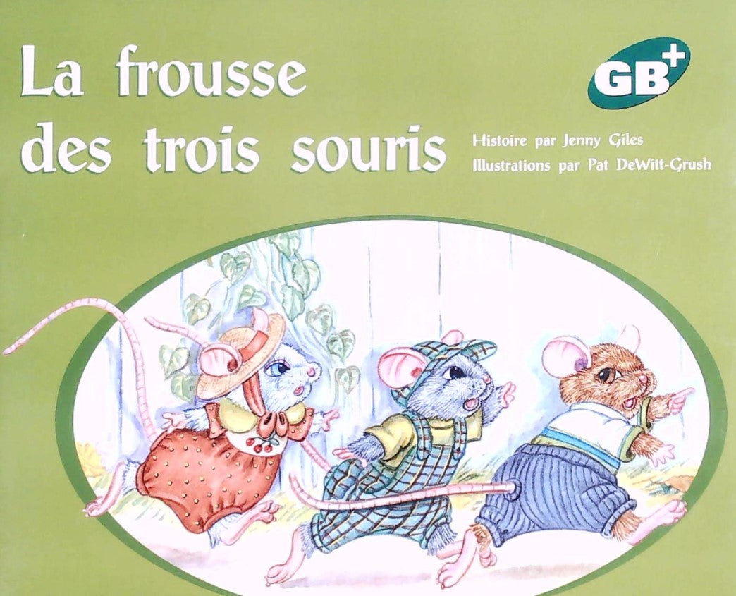 GB+ : La frousse des trois souris - Jenny Giles