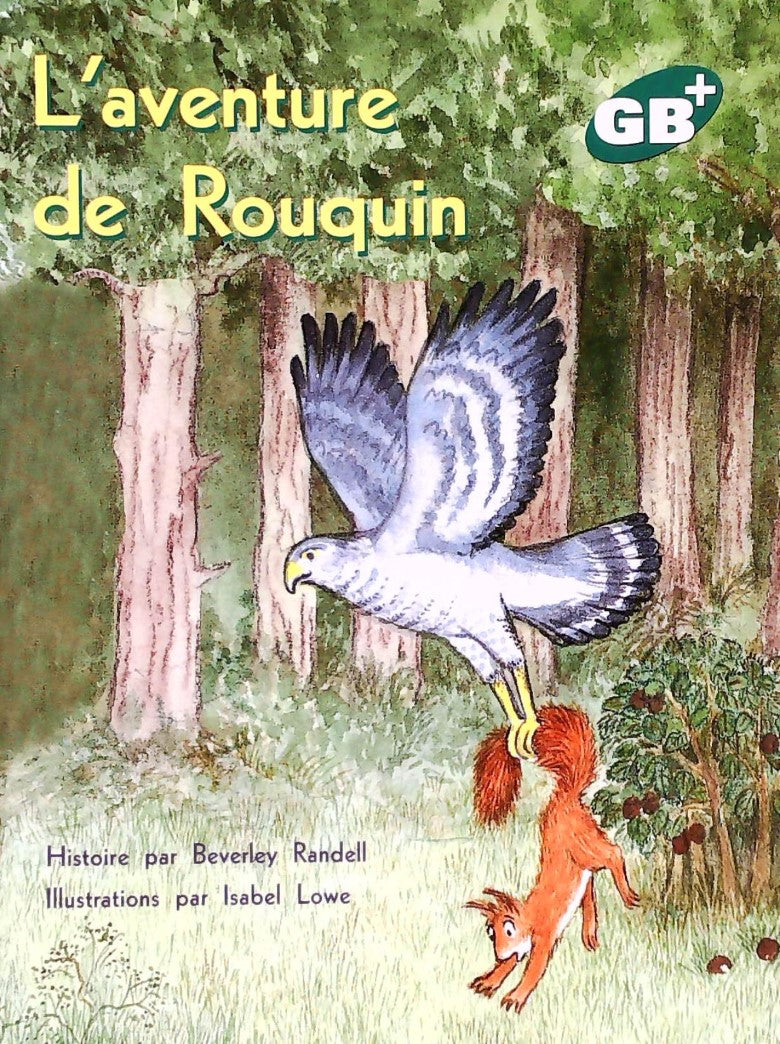 GB+ : L'aventure de Rouquin - Beverly Randell