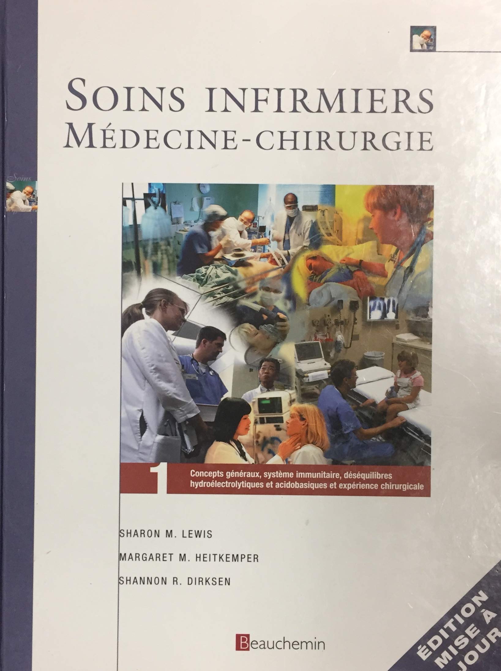 Livre ISBN 2761620321 Soins infirmiers : médecine-chirurgie # 1