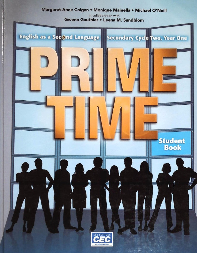 Livre Prime Time : English as Second Language : Student Book - Margaret-Anne Colgan (Livre neuf)