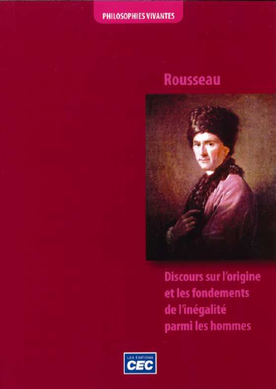 Livre Discours sur l'origine et les fondements de l'inégalité parmi les hommes - Rousseau (Livre ...