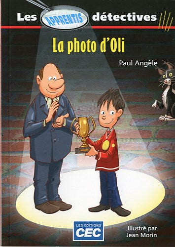 Livre ISBN 2761730887 Les apprentis détectives : La photo d'Oli (Paul Angèle)