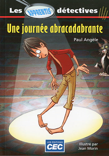 Livre Une journée abracadabrante - Paul Angèle (Livre d'occasion)