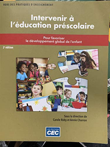Livre Vers des pratiques d'enseignement : Intervenir à l'éducation préscolaire pour favoriser le...