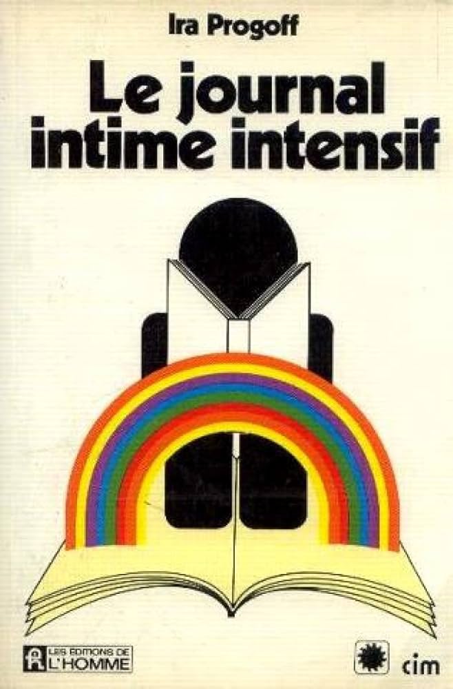 Livre Le journal intime intensif - Ira Progoff (Livre d'occasion) - ISBN 2761903366