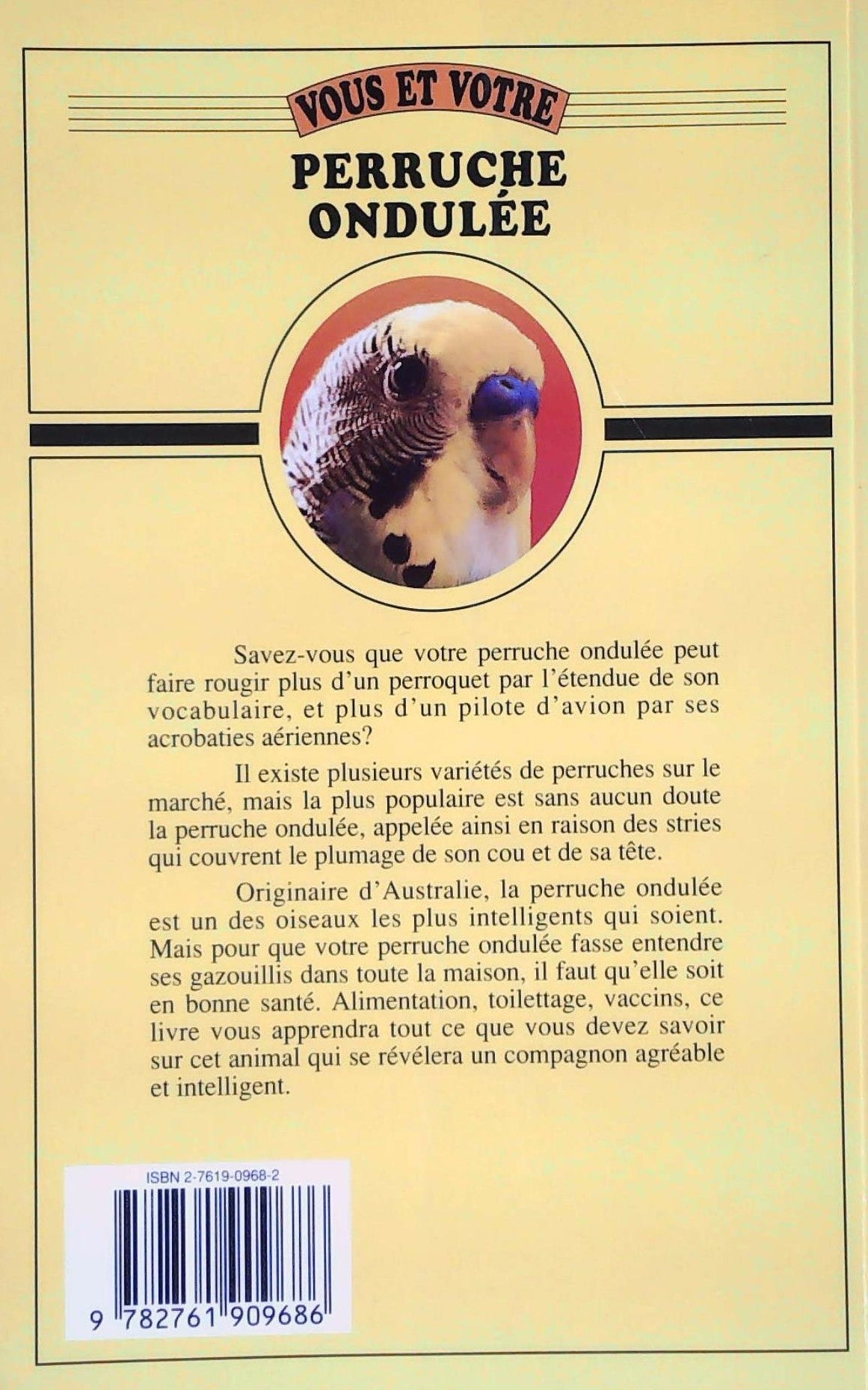 Livre Perruche ondulée - Michelle Pilote (Livre d'occasion)