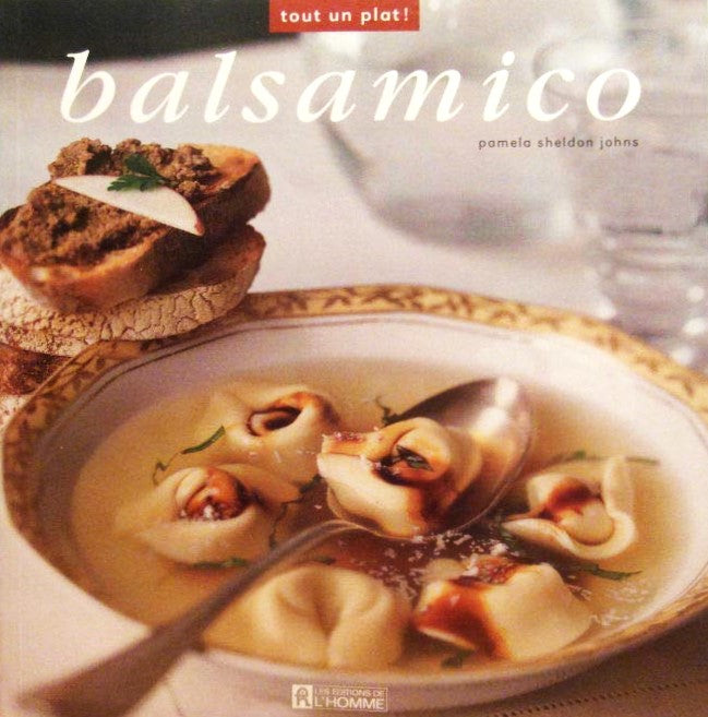 Livre Balsamico - Pamela Sheldon Johns (Livre d'occasion) - ISBN 2761916565