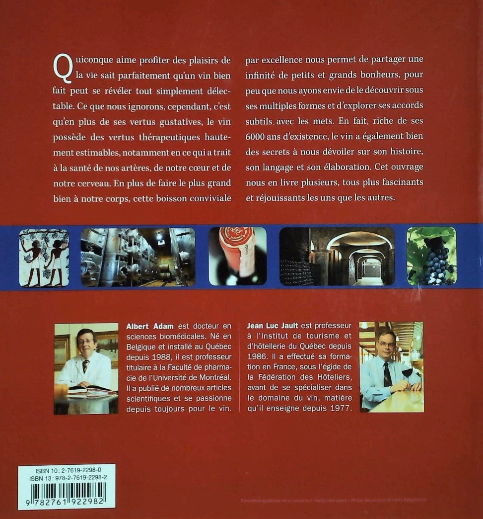 Livre Le bonheur est dans le vin - Albert Adam (Livre d'occasion) - ISBN 2761922980