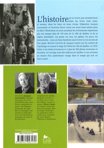 Livre Histoire vivante du Québec : Québec et sa région (Jacques Lacoursière, Pierre Caron)...