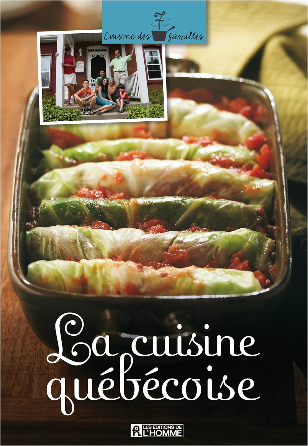 Cuisine des familles : La cuisine québécoise
