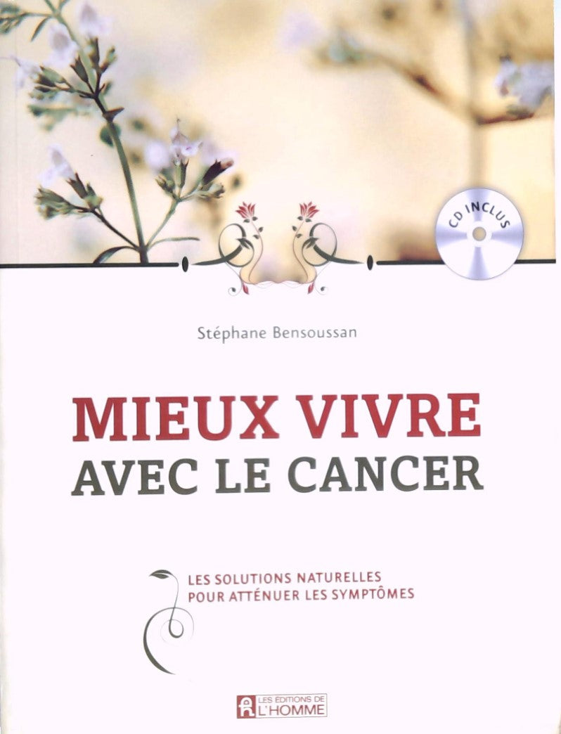 Livre Mieux vivre avec le Cancer CD inclus - Stéphane Bensoussan (Livre d'occasion) - ISBN 276192...