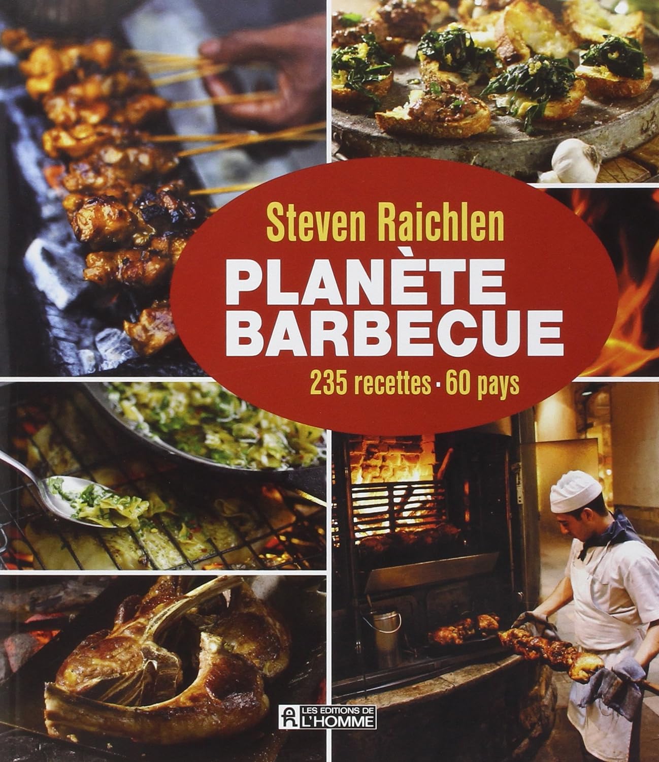 Livre Planète barbecue : 235 recettes, 60 pays - Steven Raichlen (Livre d'occasion) - ISBN 276193...